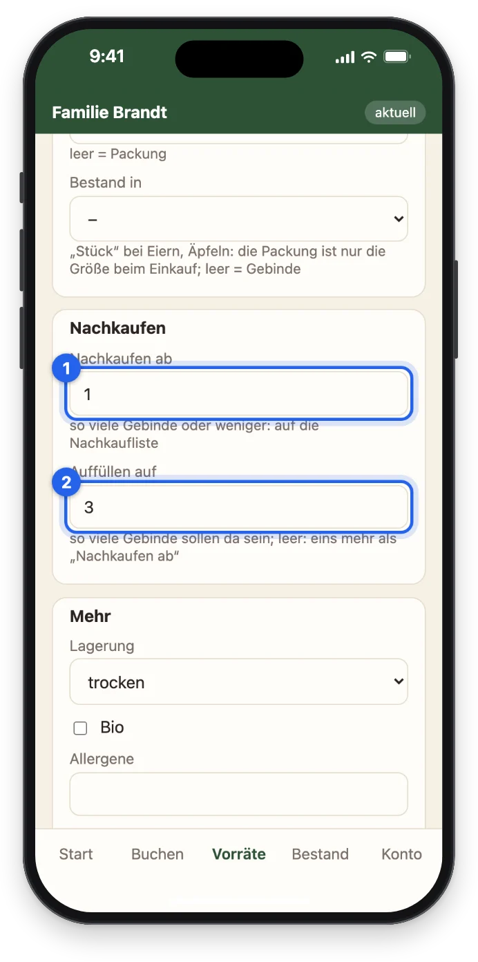 Die Felder Nachkaufen ab 1 und Auffüllen auf 3