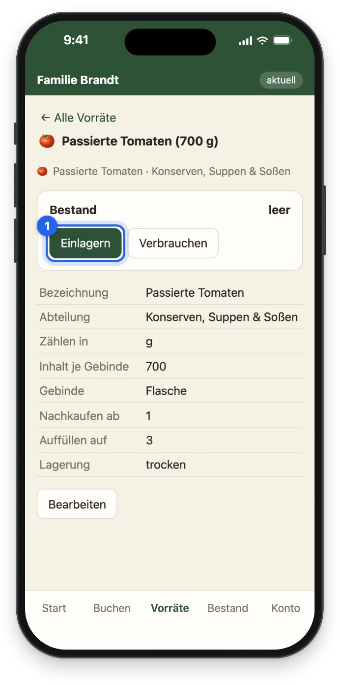 Der neue Vorrat Passierte Tomaten mit Bestand leer und dem Knopf Einlagern