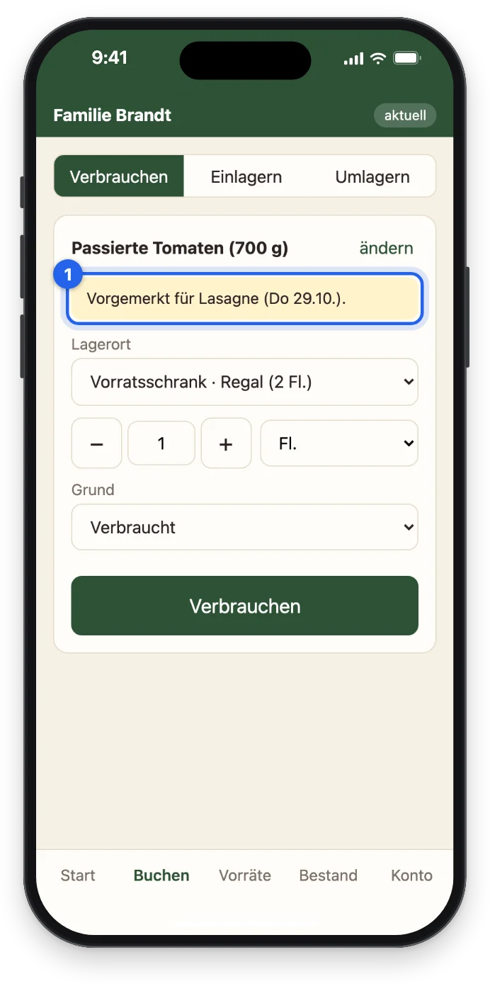 Der Hinweis Vorgemerkt für Lasagne beim Verbrauchen